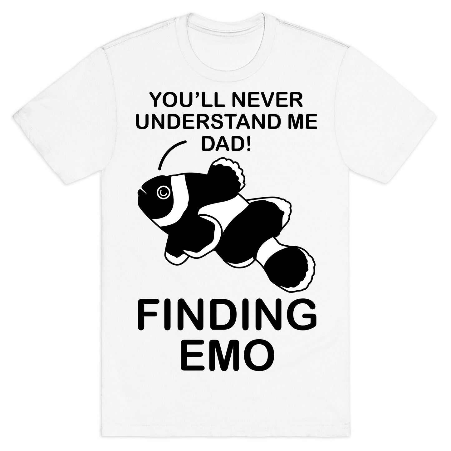 Finding Emo T-Shirt