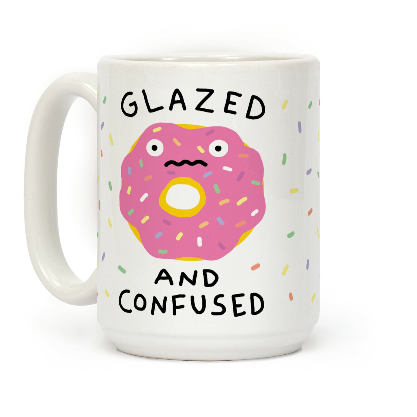 Glazed And Confused Coffee Mug