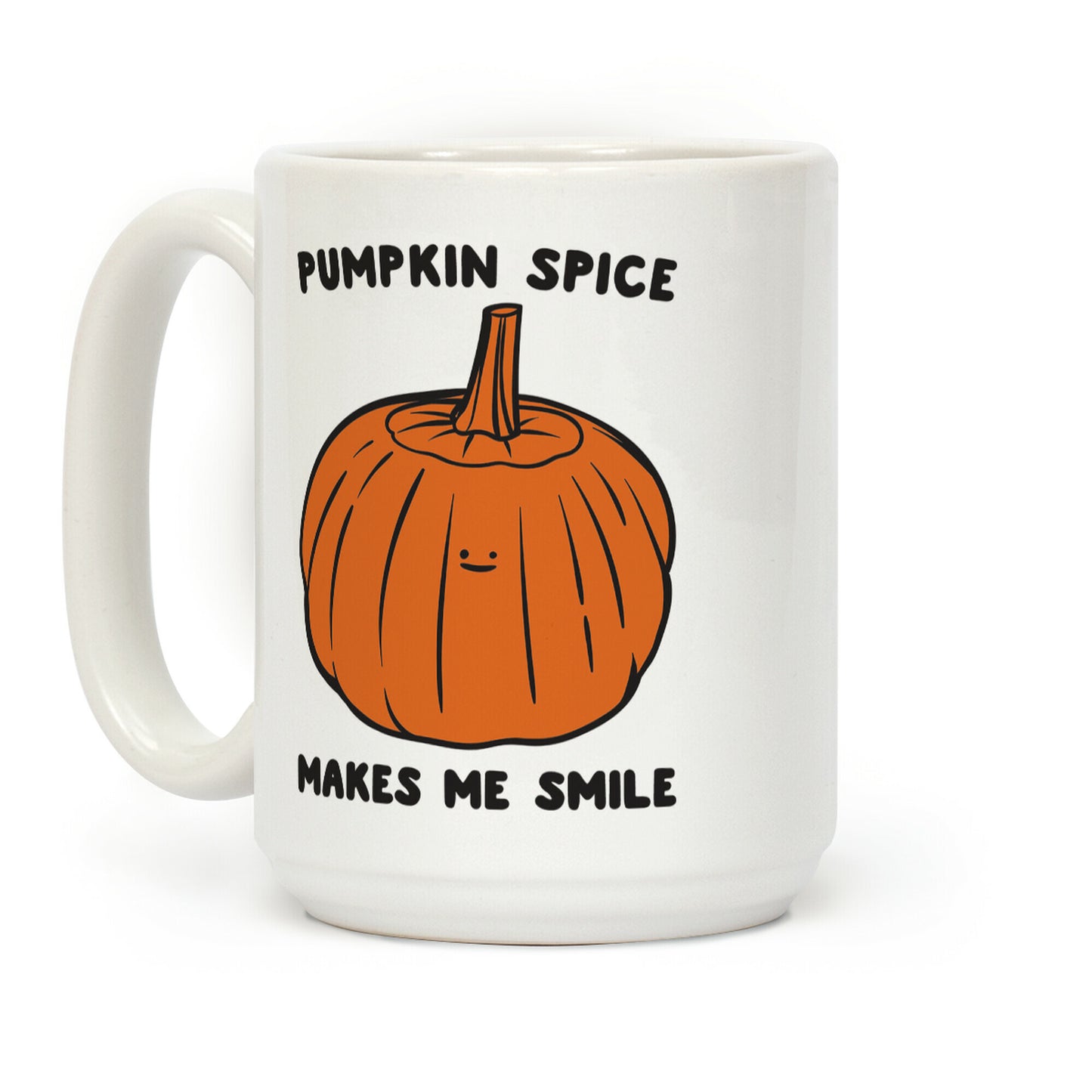 Pumpkin Spice Makes Me Smile Coffee Mug