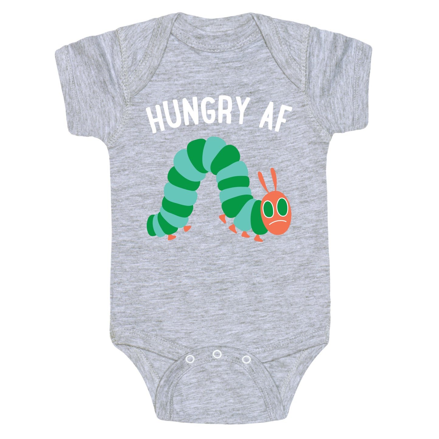 Hungry AF Caterpillar Baby One Piece