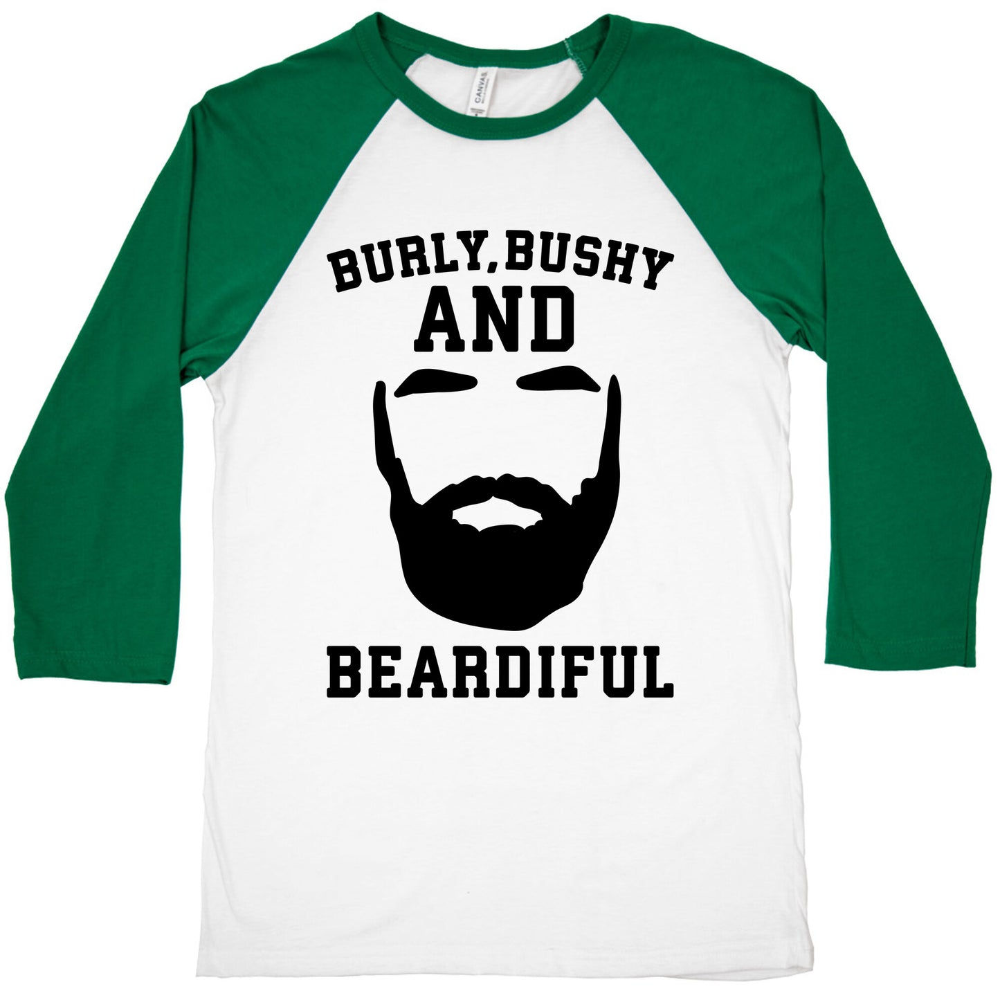 Burly Bushy and Beardiful Baseball Tee