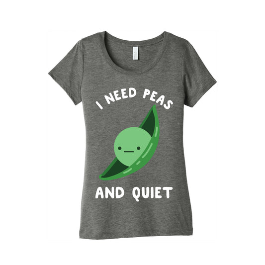 I Need Peas And Quiet Women's Triblend Tee