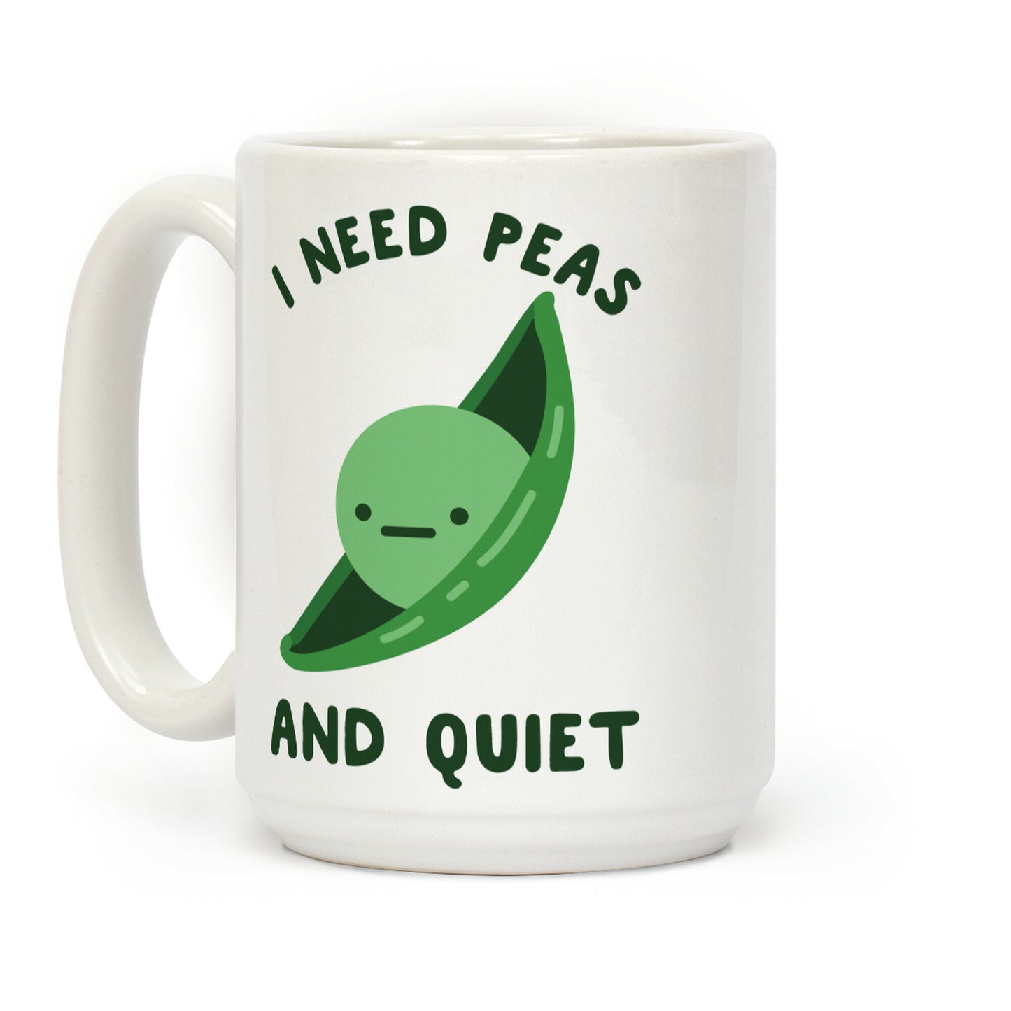 I Need Peas And Quiet Coffee Mug