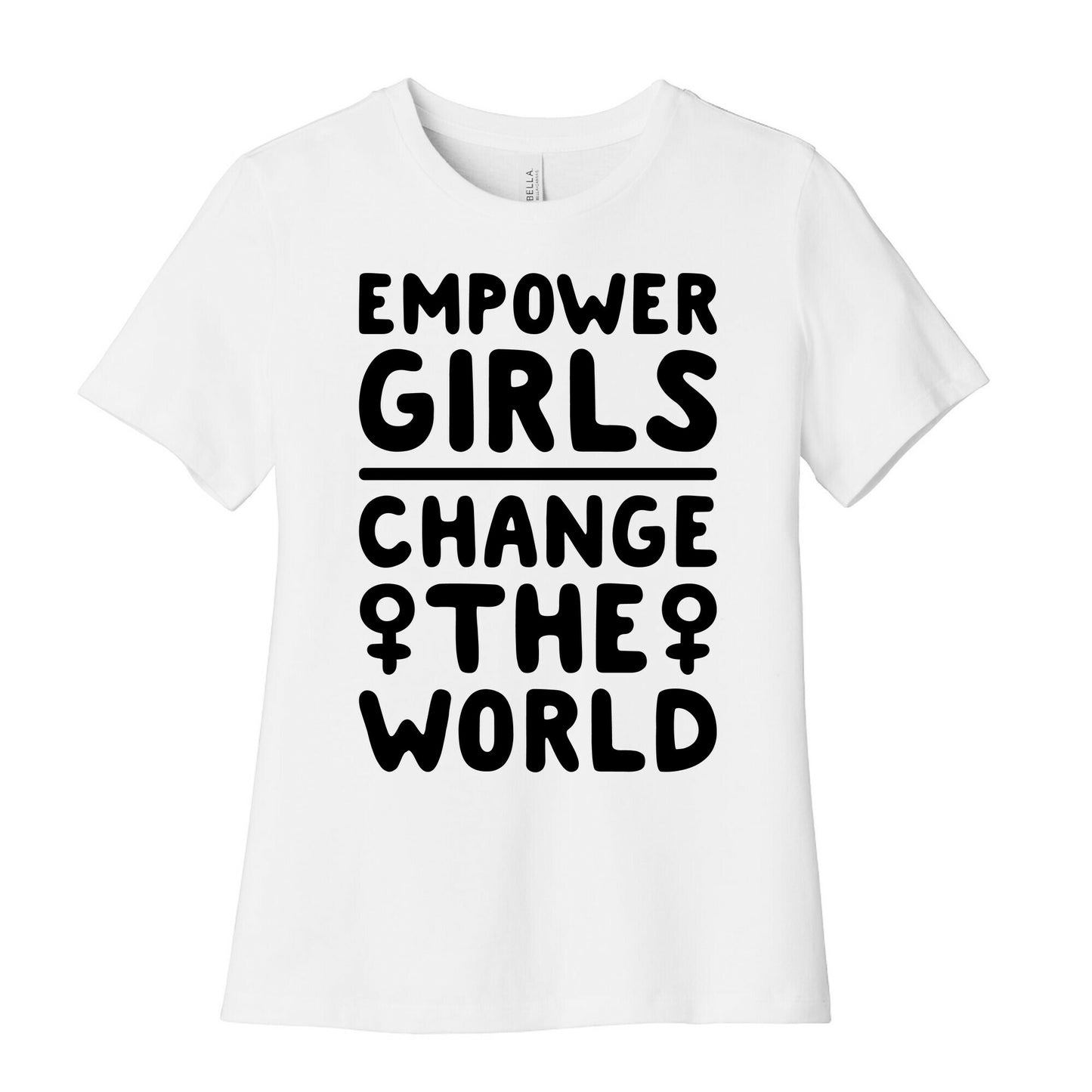 Empower Girls Change The World Women's Cotton Tee