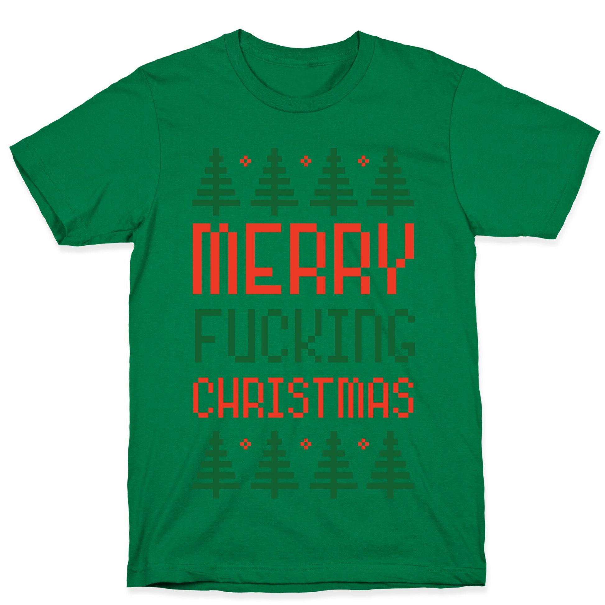 Merry Fucking Christmas T-Shirt