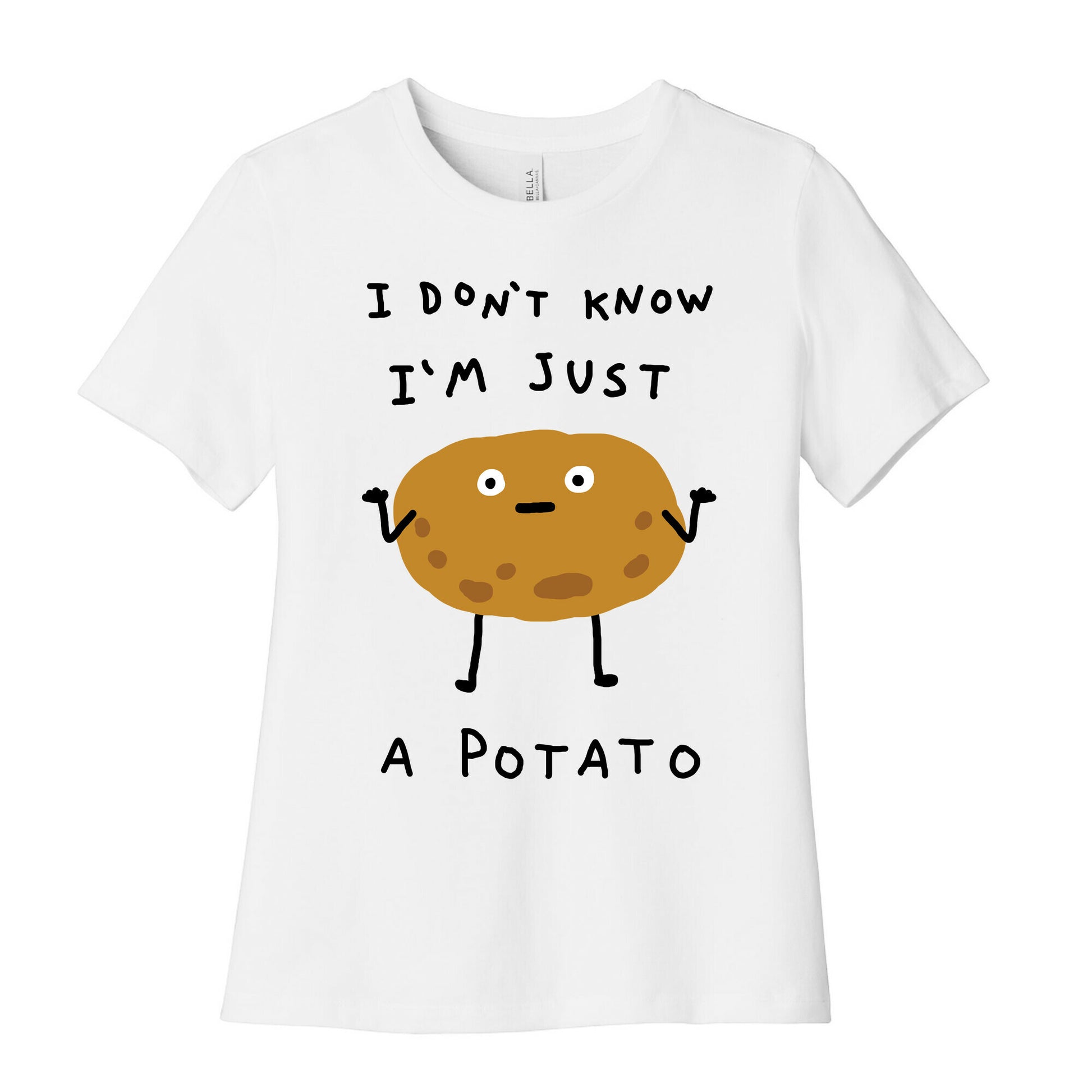 I Don't Know I'm Just A Potato Women's Cotton Tee