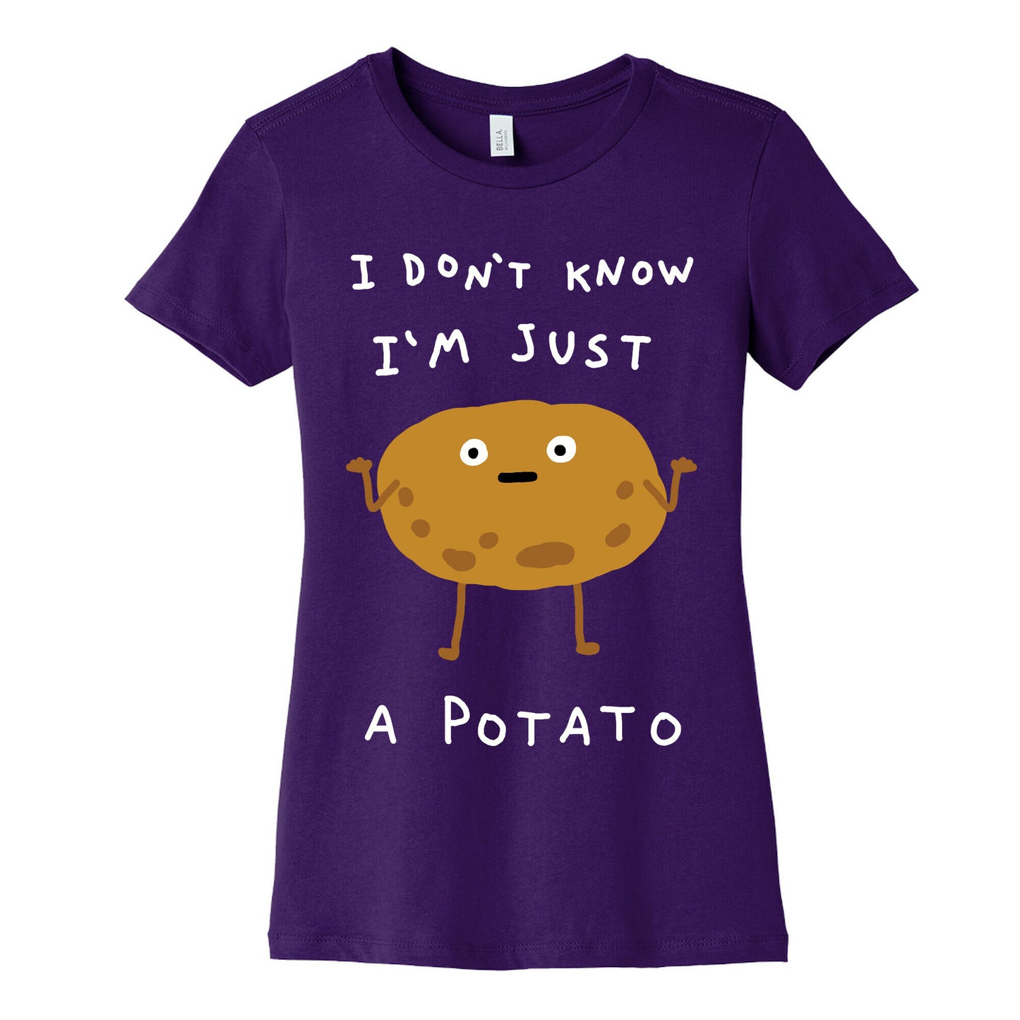 I Don't Know I'm Just A Potato Women's Cotton Tee