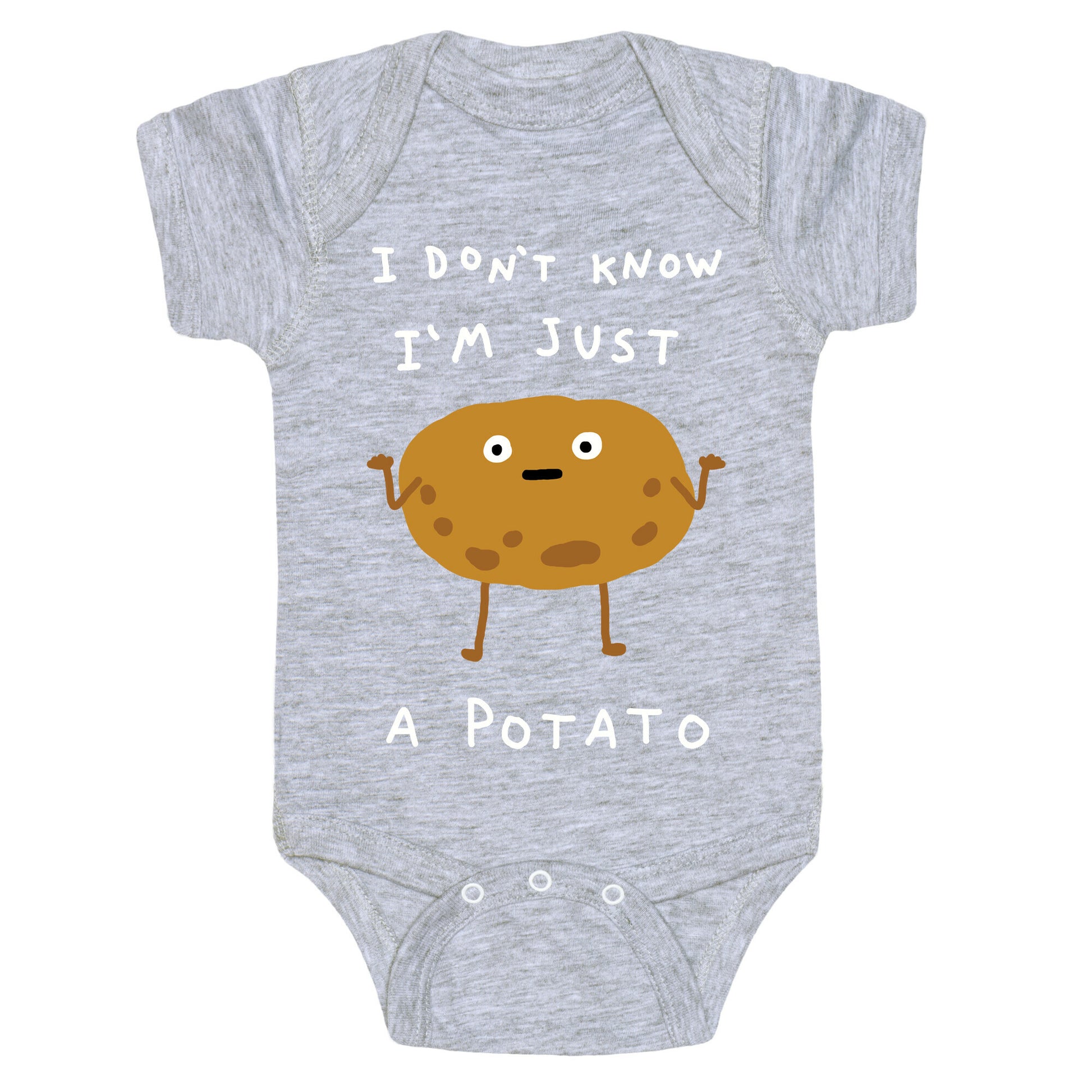 I Don't Know I'm Just A Potato Baby One Piece