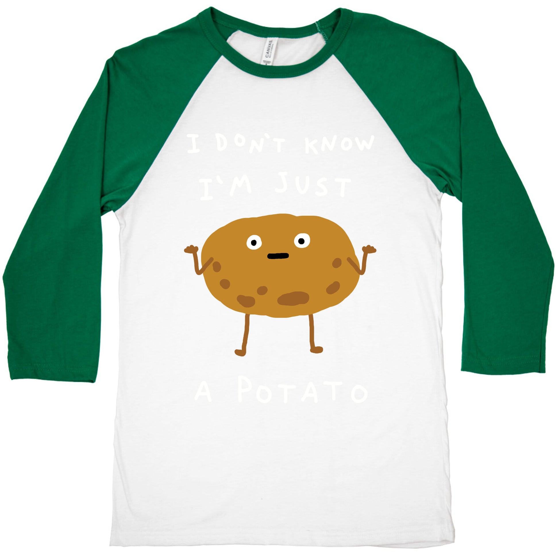 I Don't Know I'm Just A Potato Baseball Tee