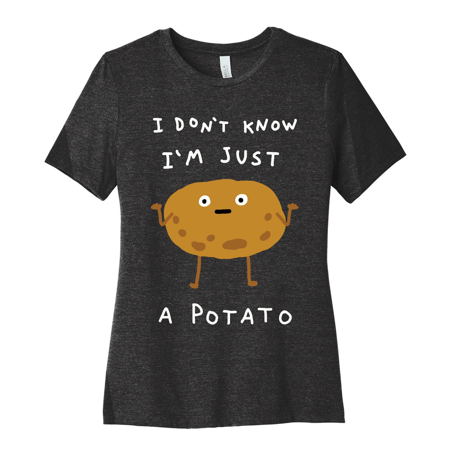I Don't Know I'm Just A Potato Women's Cotton Tee