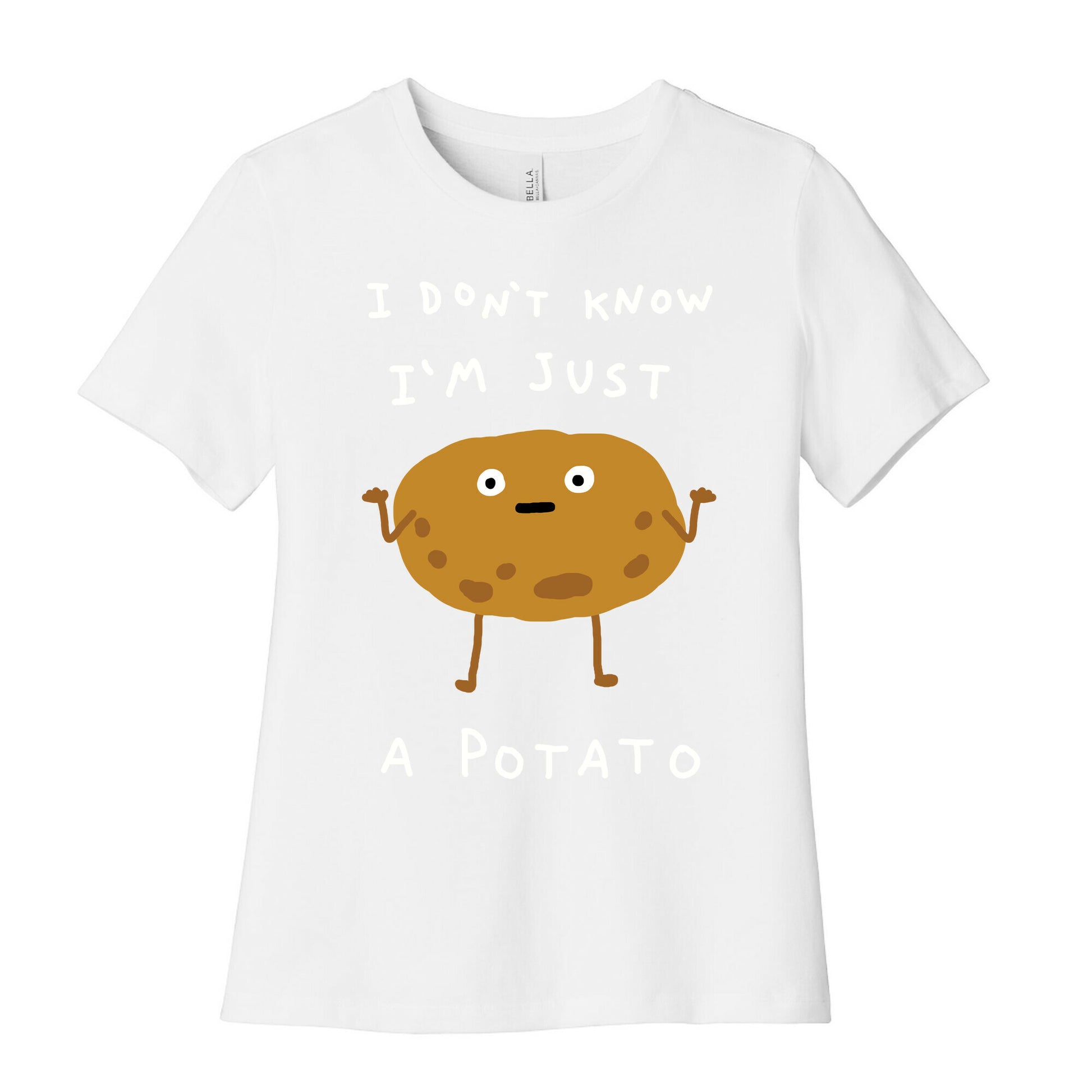 I Don't Know I'm Just A Potato Women's Cotton Tee