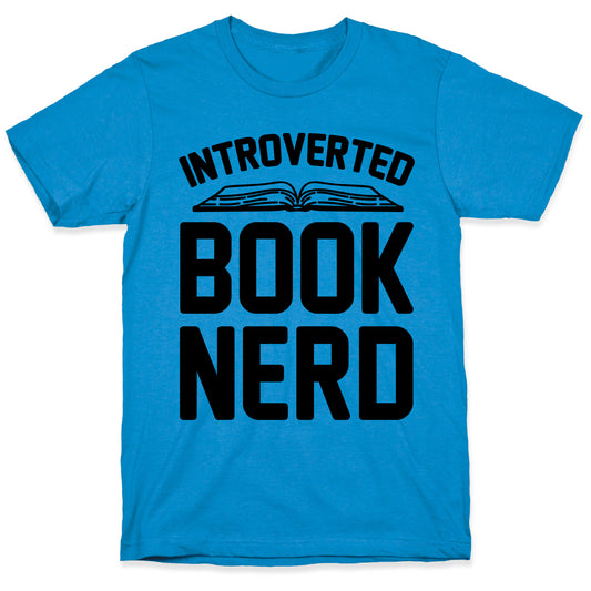 Introverted Book Nerd T-Shirt