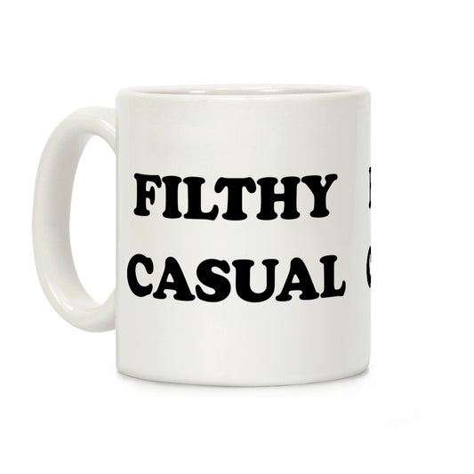 Filthy Casual Coffee Mug