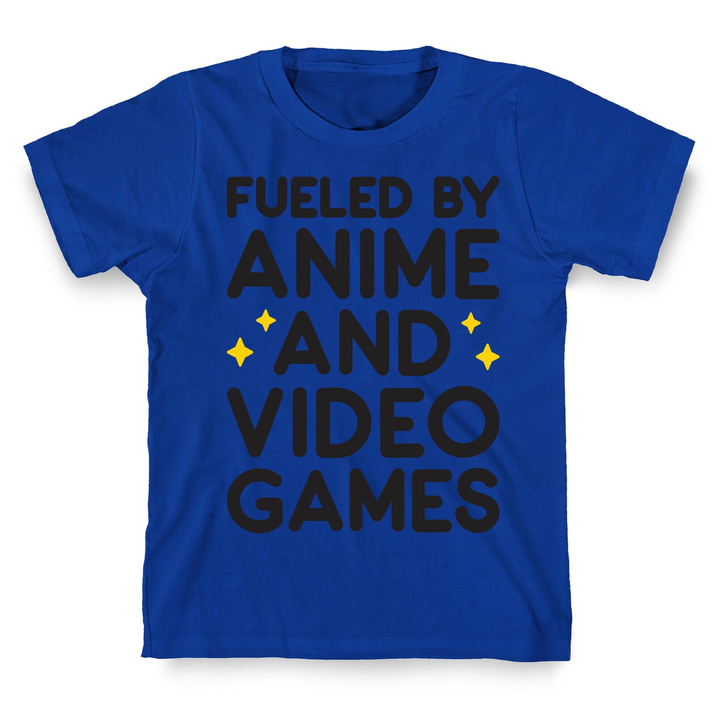 Fueled By Anime And Video Games T-Shirt