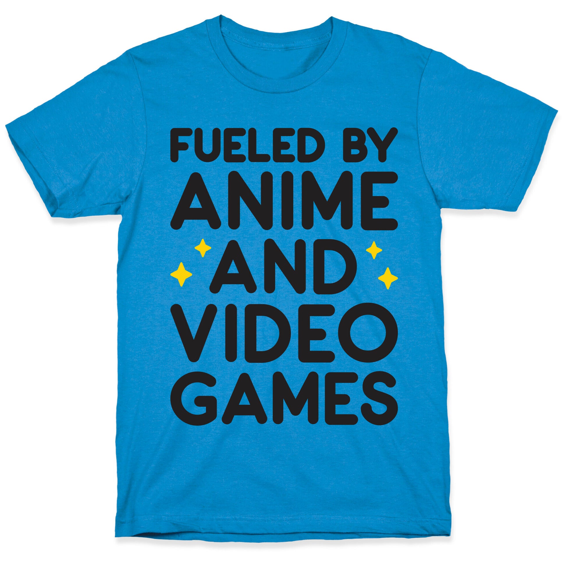 Fueled By Anime And Video Games T-Shirt