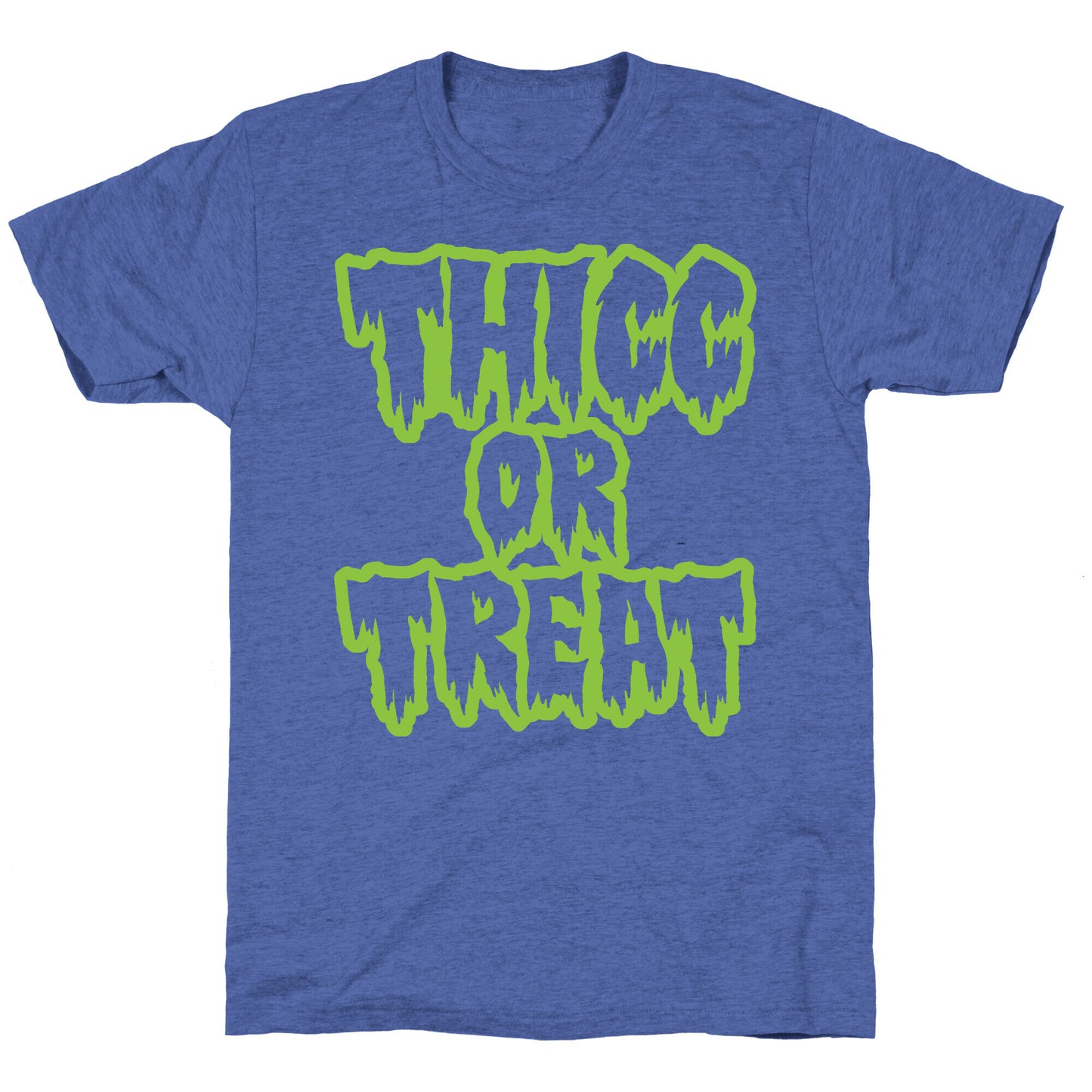 Thicc Or Treat White Print Unisex Triblend Tee
