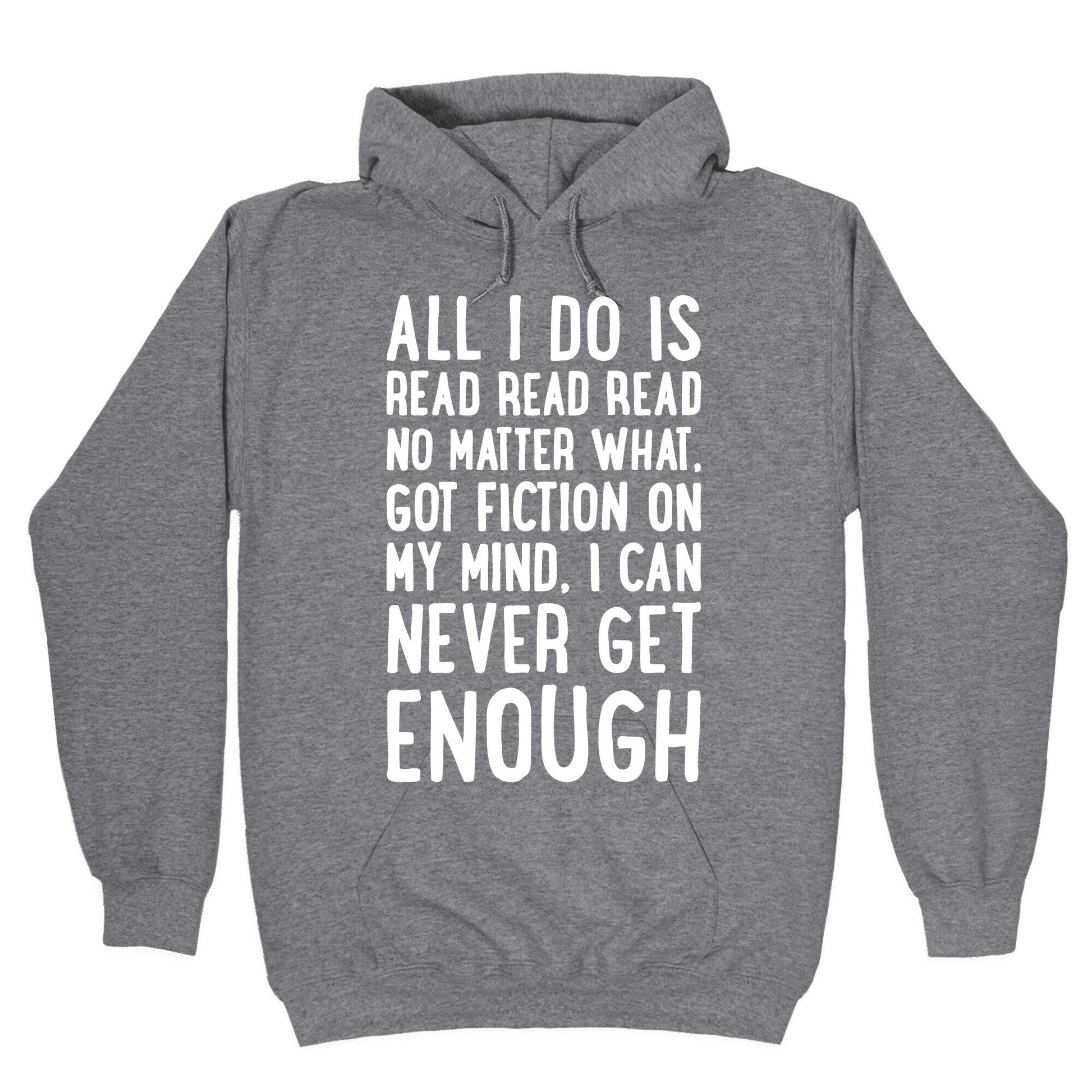All I Do Is Read Read Read No Matter What Parody White Print Hoodie