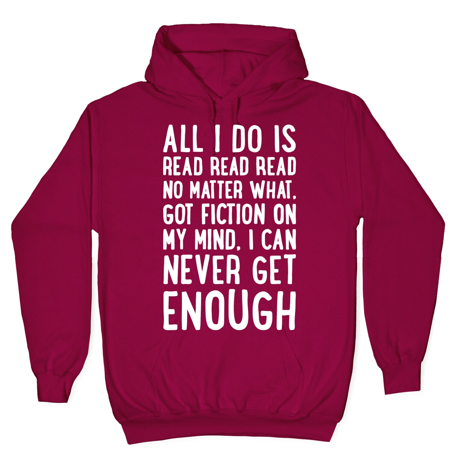 All I Do Is Read Read Read No Matter What Parody White Print Hoodie