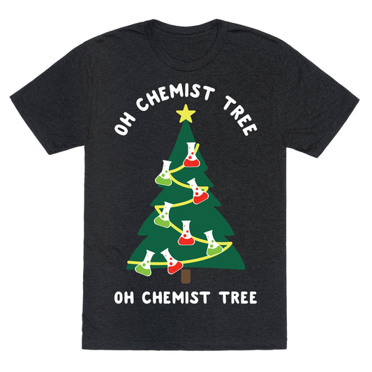 Oh Chemist tree Oh Chemist tree Unisex Triblend Tee