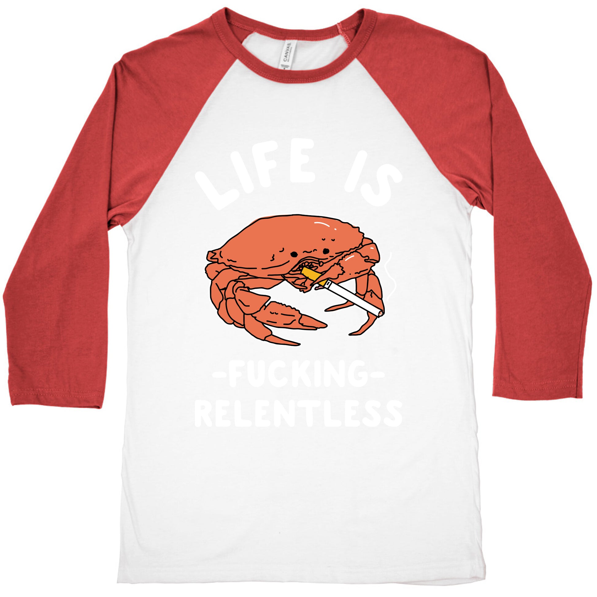 Life is Fucking Relentless Baseball Tee