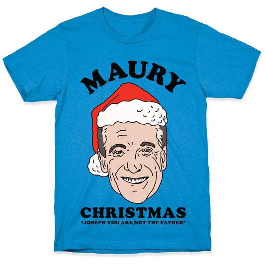 Maury Christmas Joseph You are Not the Father T-Shirt
