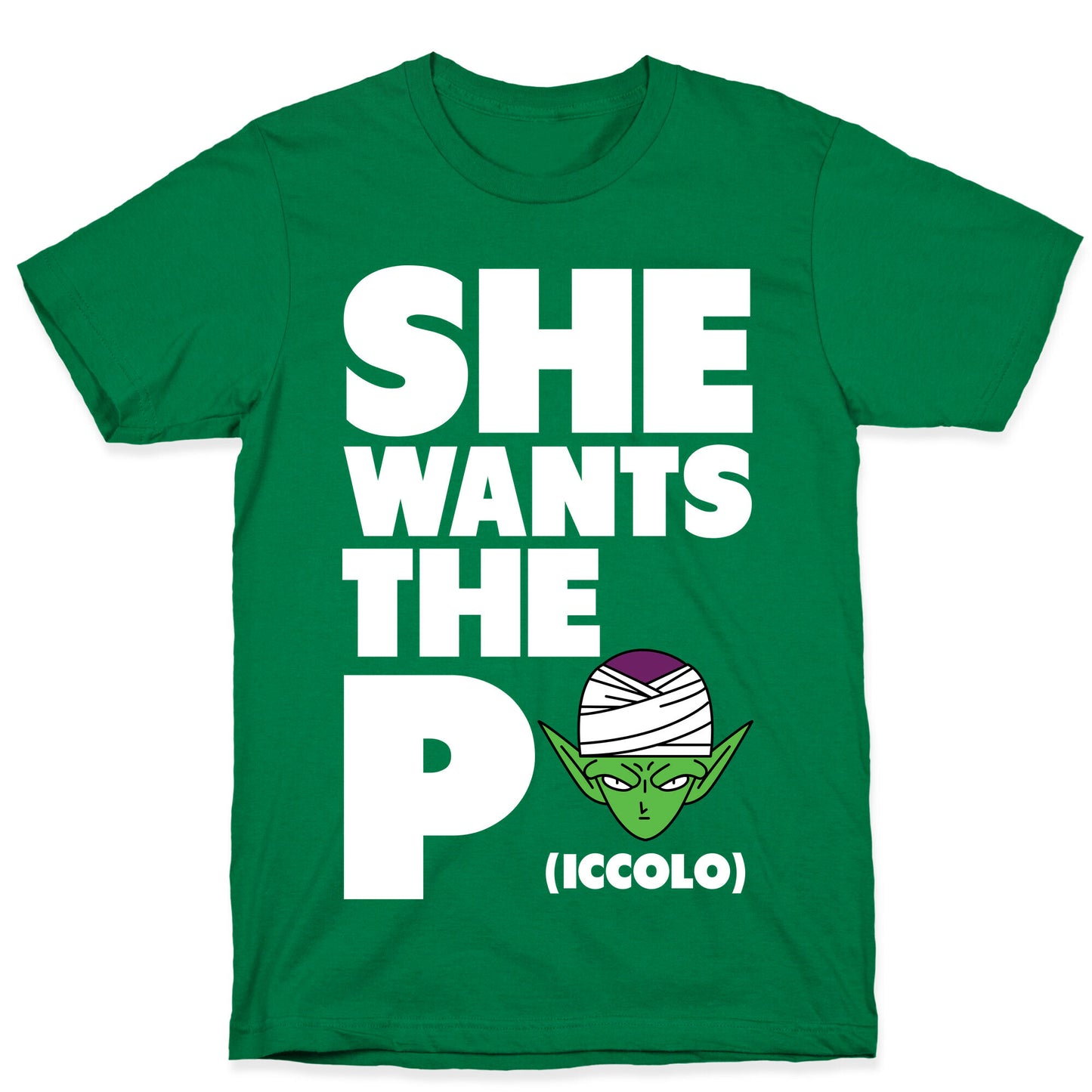 She Wants the Piccolo T-Shirt