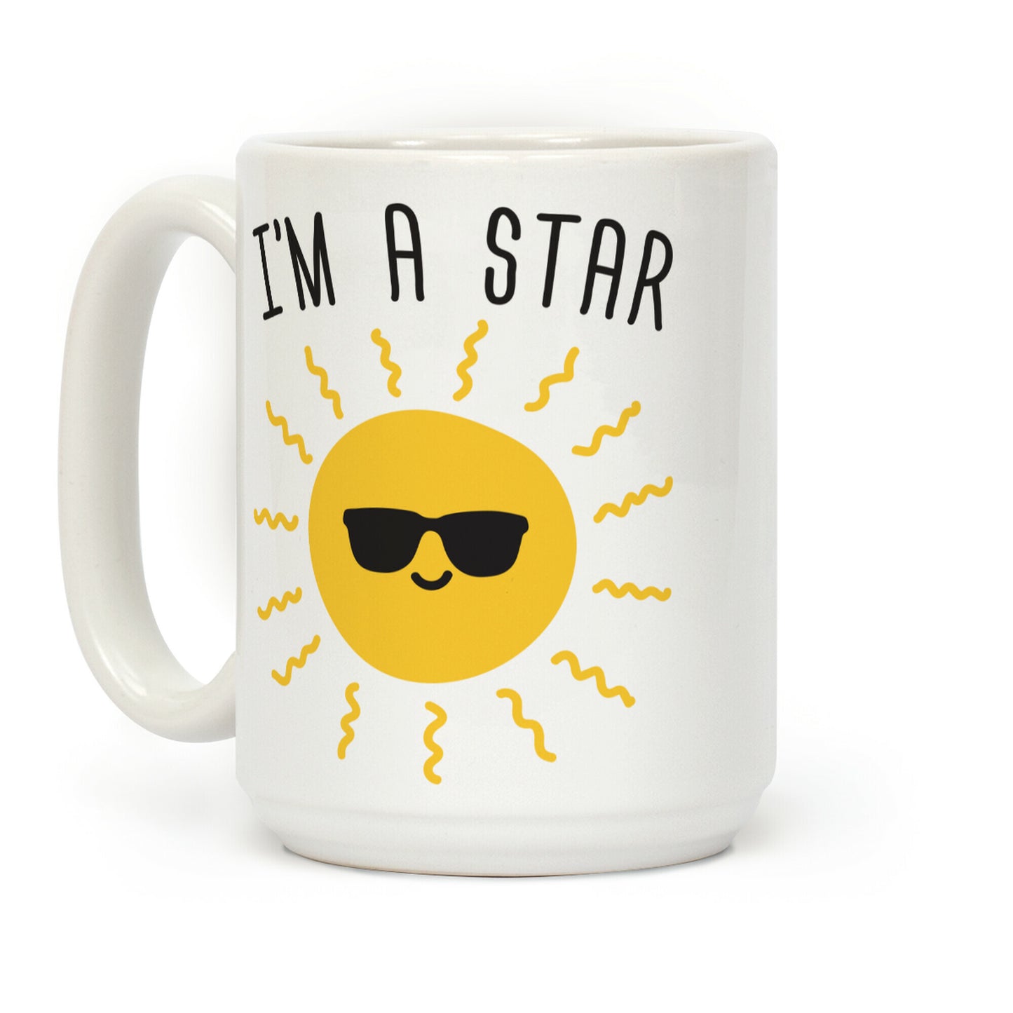 I'm A Star (Sun) Coffee Mug