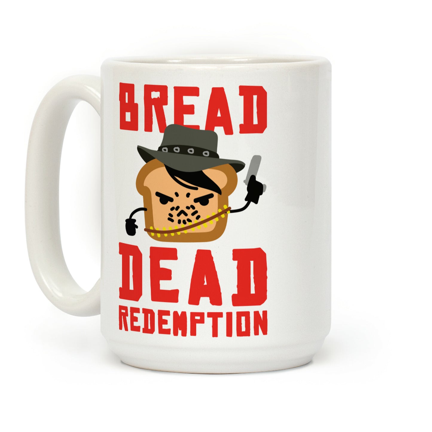 Bread Dead Redemption Coffee Mug
