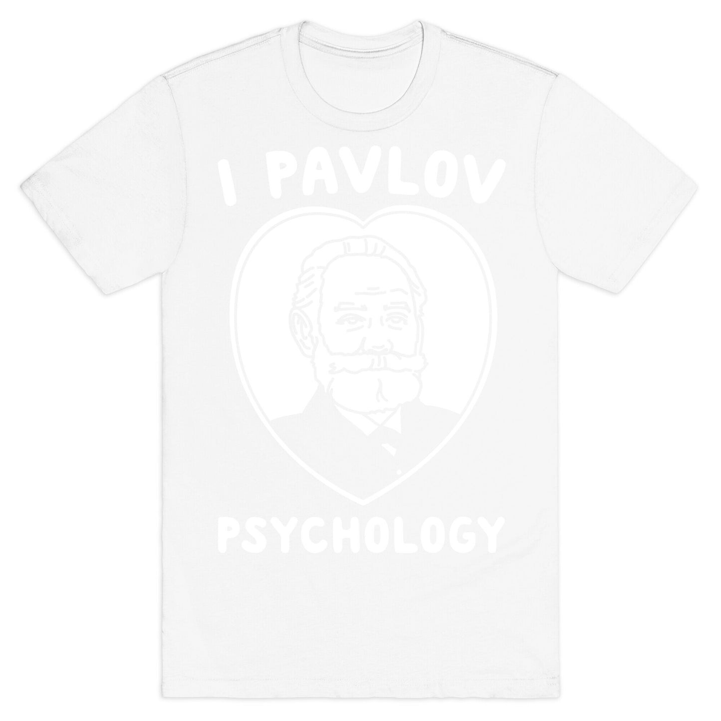 I Pavlov Psychology White Print T-Shirt