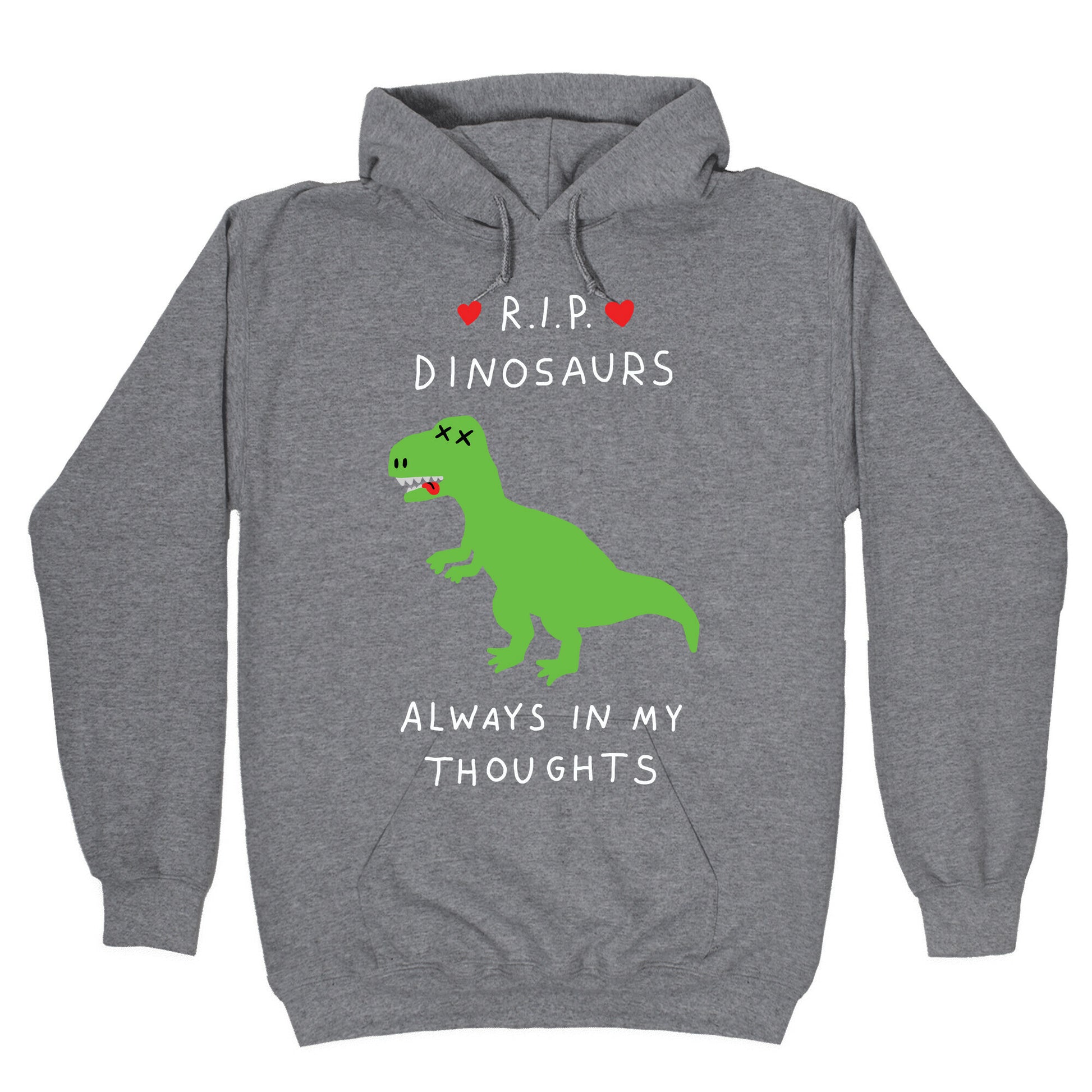 RIP Dinosaurs Hoodie