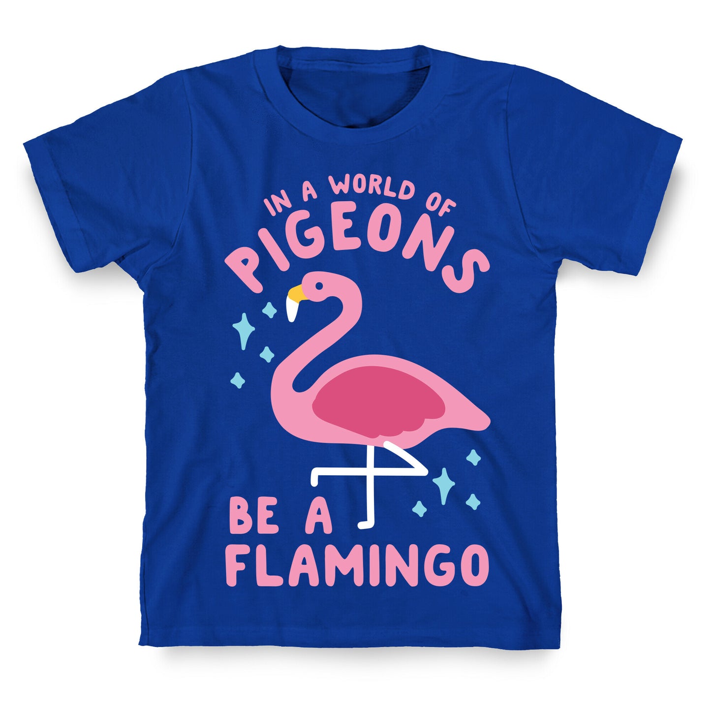 In a World Of Pigeons T-Shirt