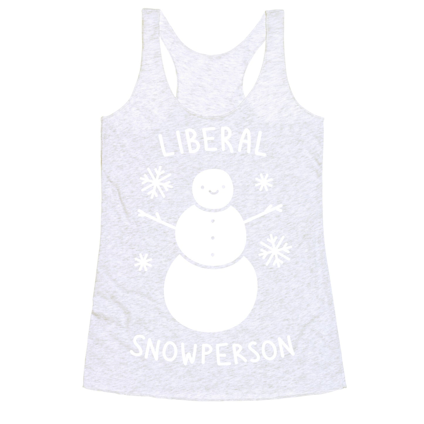 Liberal Snowperson Racerback Tank