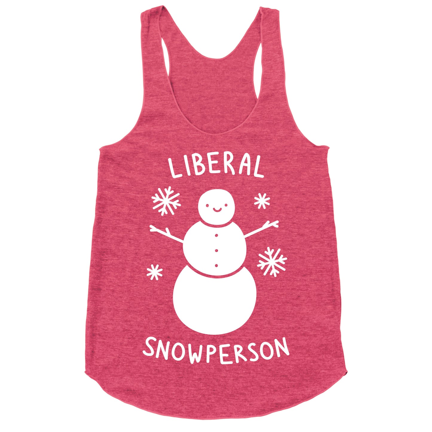 Liberal Snowperson Racerback Tank