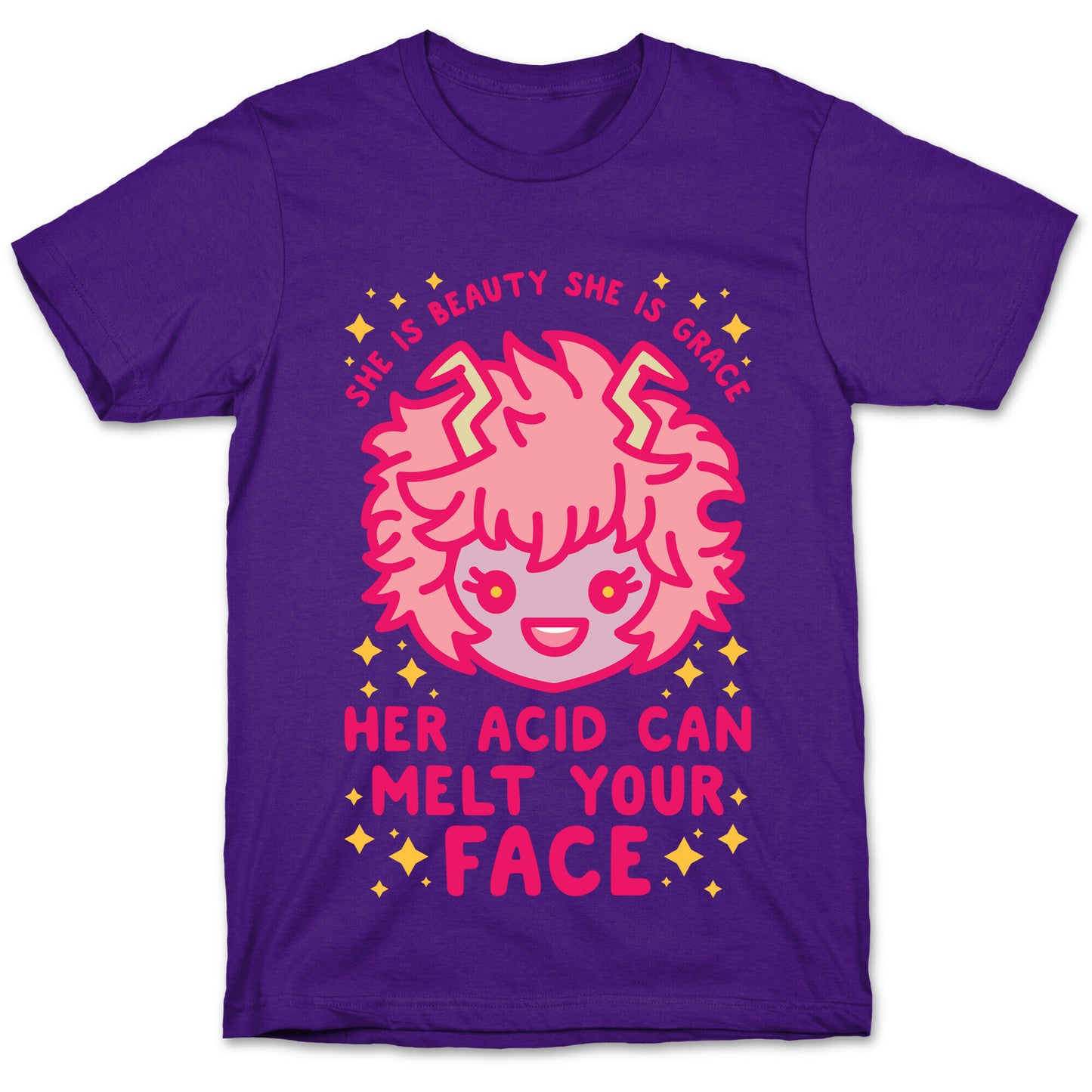 Her Acid Can Melt Your Face T-Shirt