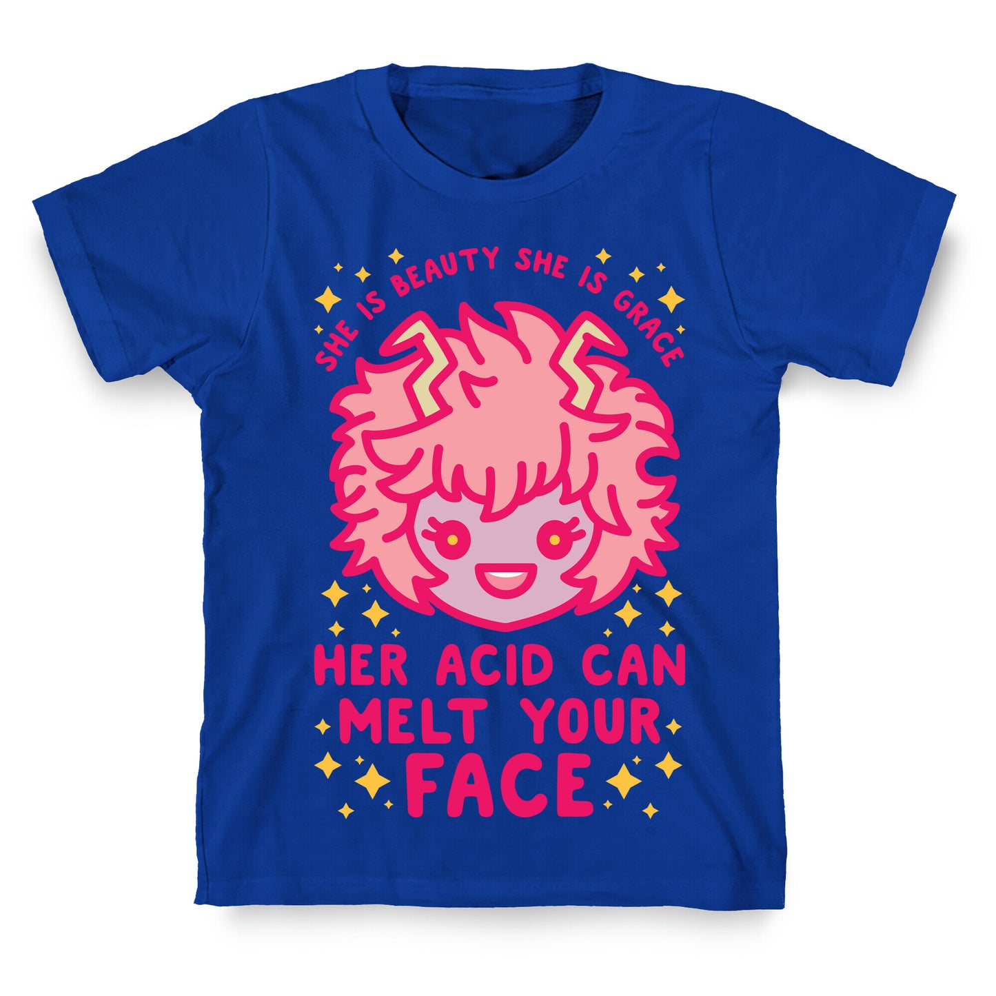 Her Acid Can Melt Your Face T-Shirt