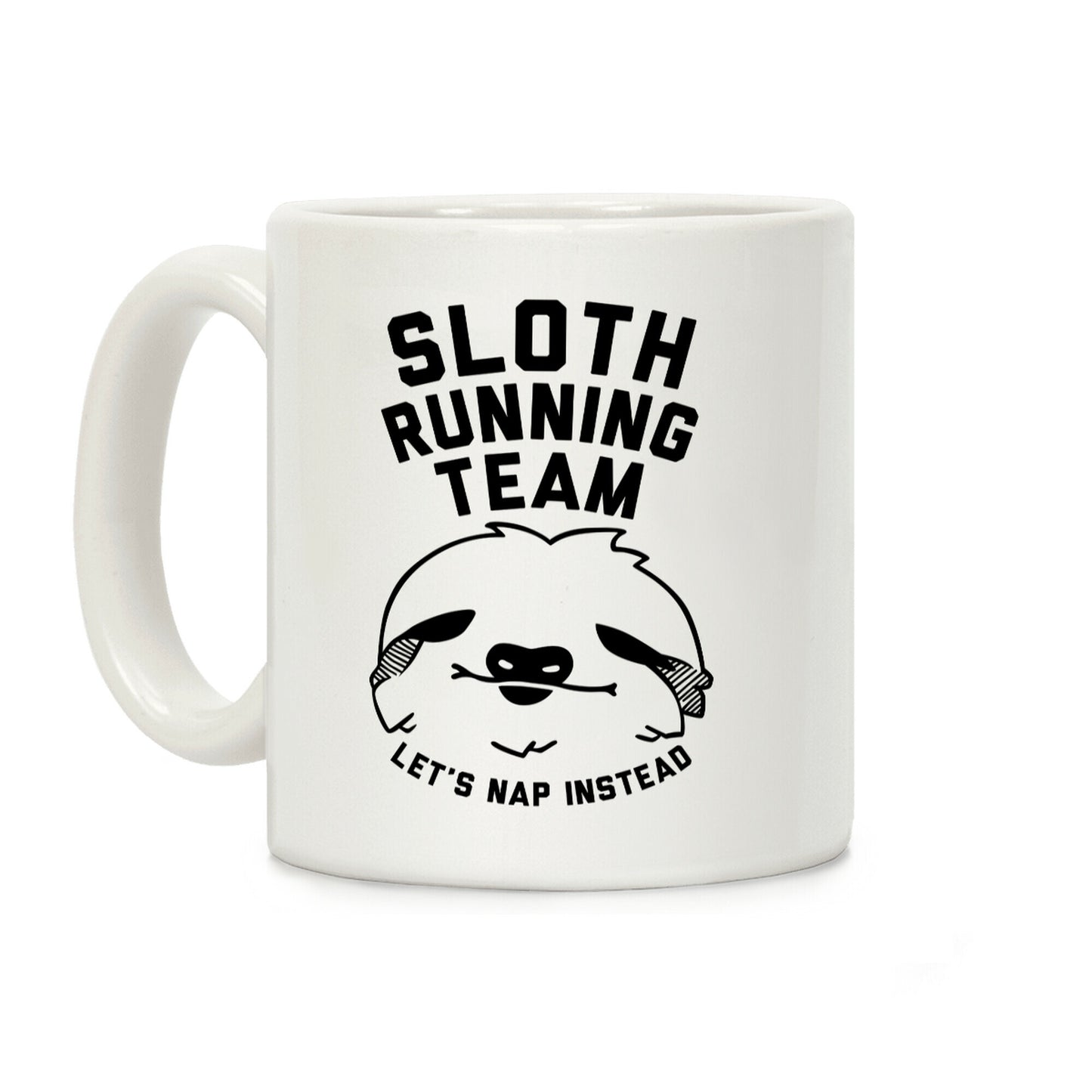 Sloth Running Team Coffee Mug