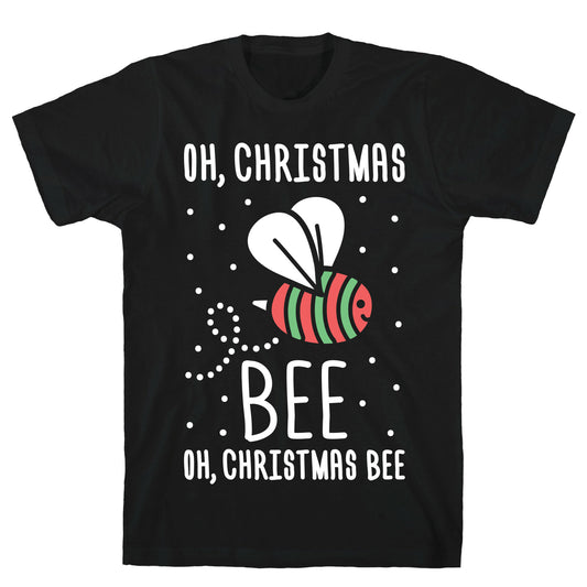 Oh, Christmas Bee T-Shirt