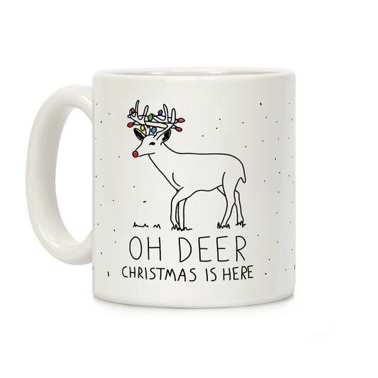 Oh Deer Christmas Is Here Coffee Mug