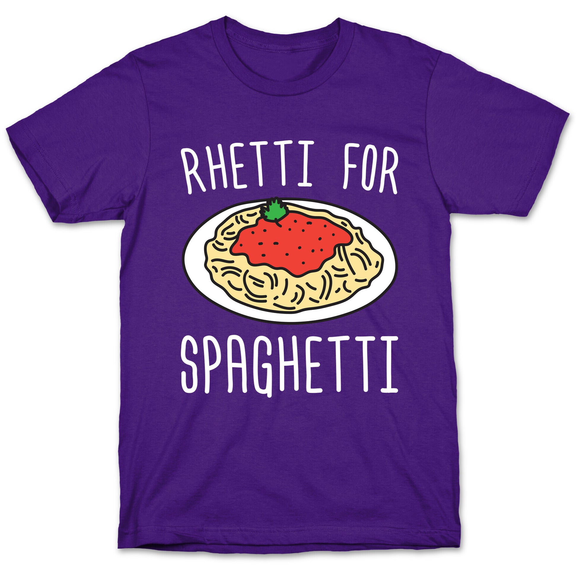 Rhetti For Spaghetti T-Shirt