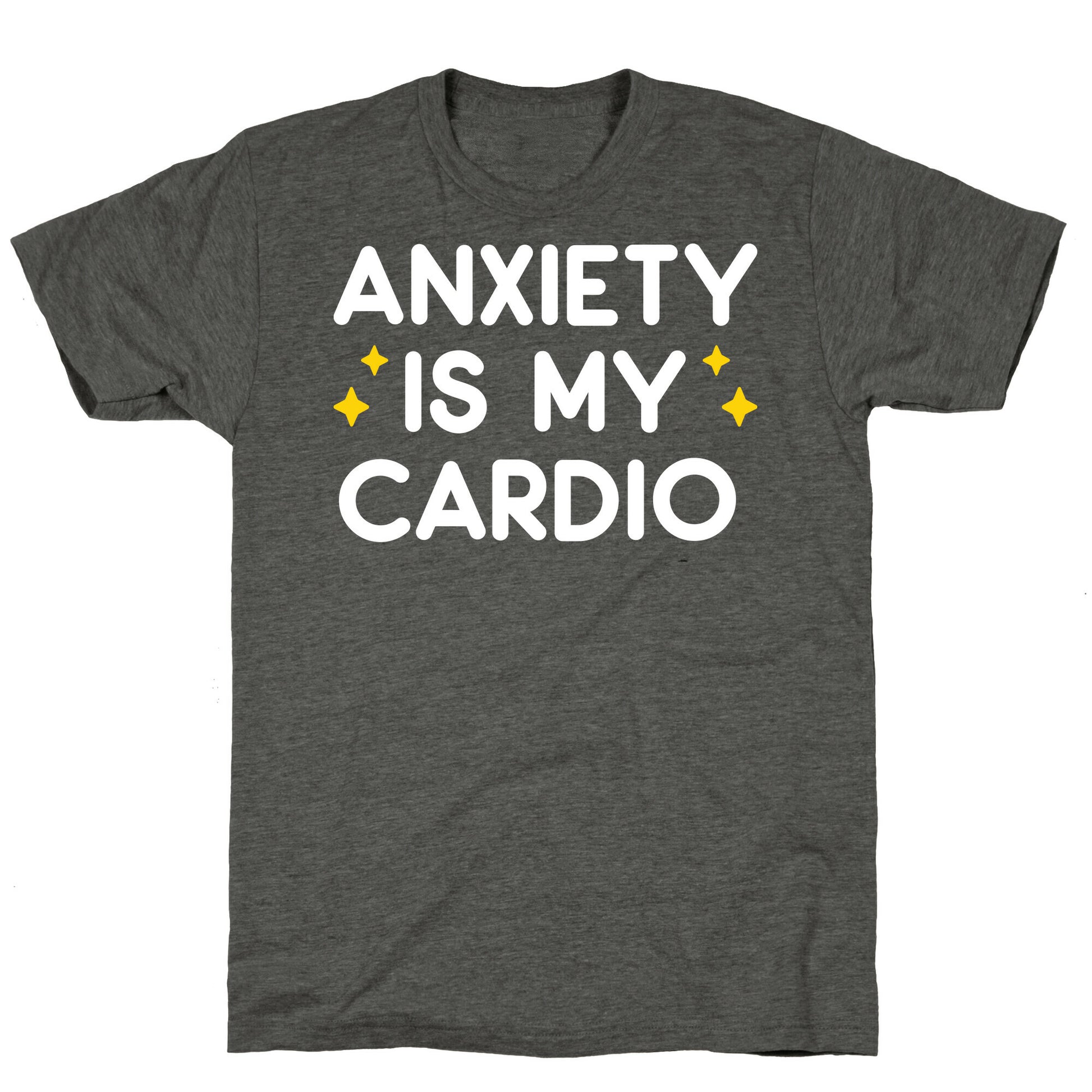 Anxiety Is My Cardio Unisex Triblend Tee