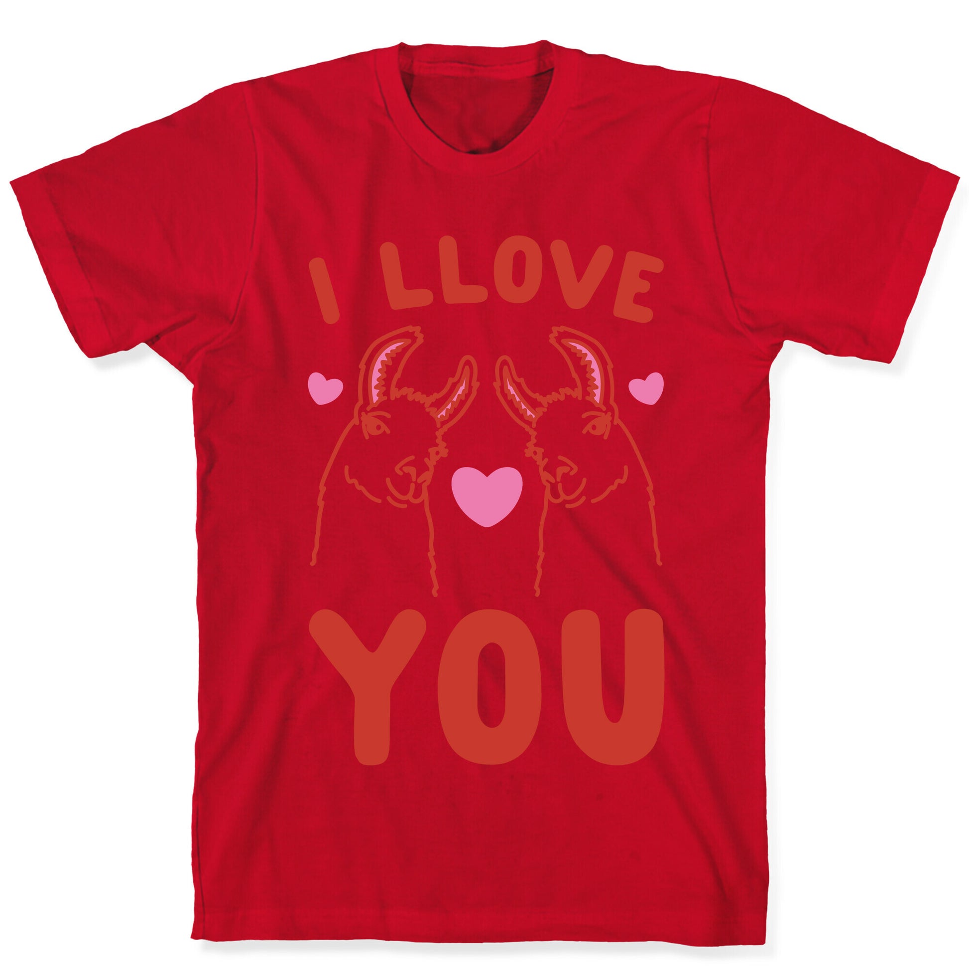 I LLove You LLama Valentine Parody T-Shirt