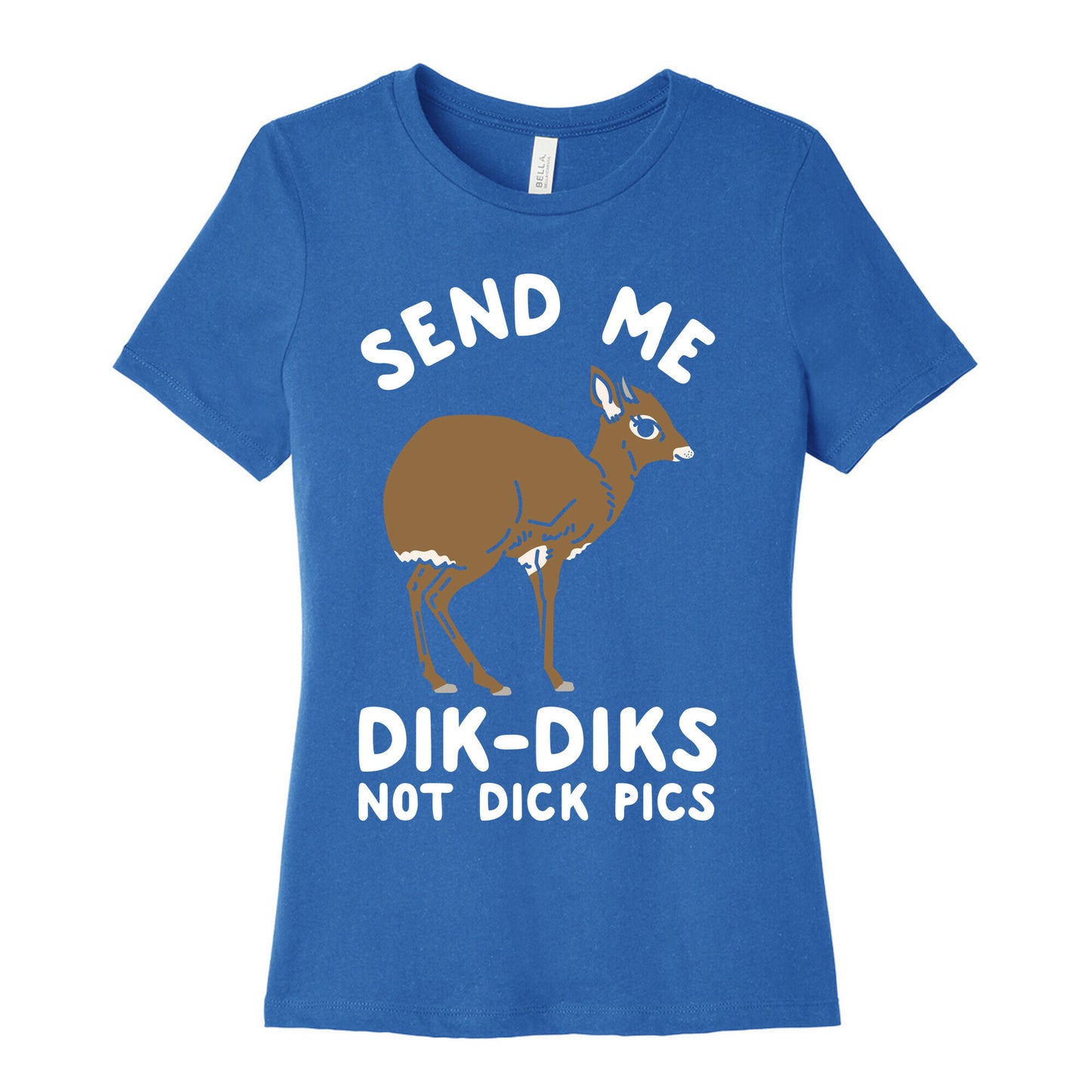 Send Me Dik-Diks Women's Cotton Tee