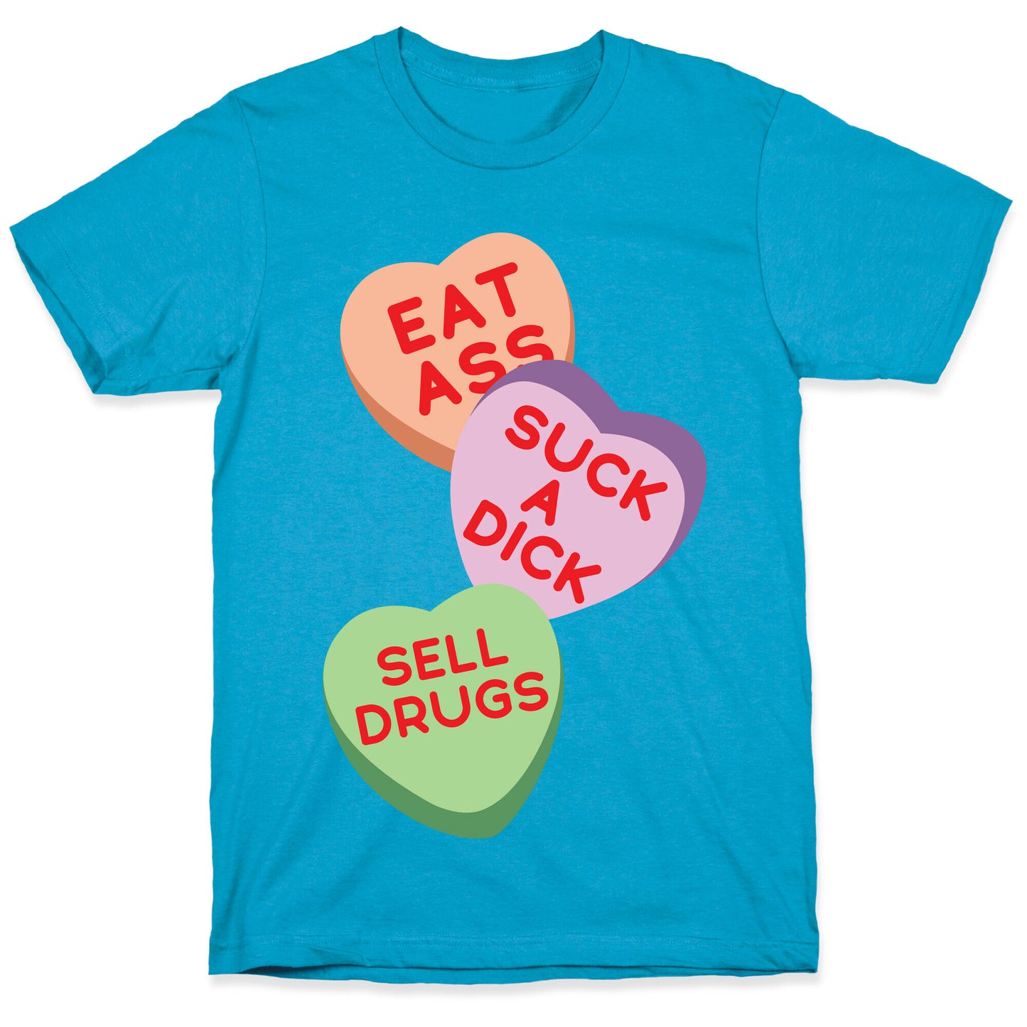 Eat Ass Suck a Dick Sell Drugs Unisex Triblend Tee