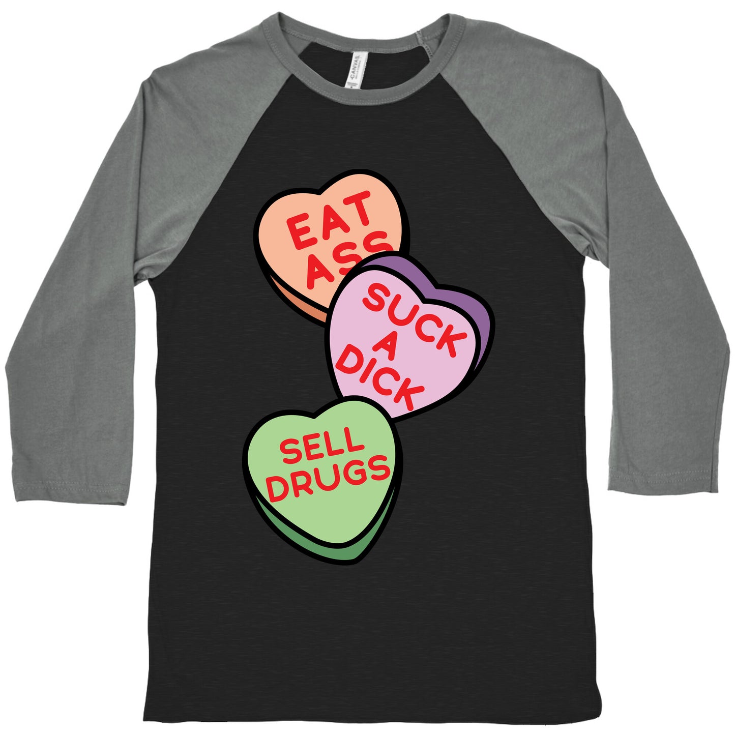 Eat Ass Suck a Dick Sell Drugs Baseball Tee