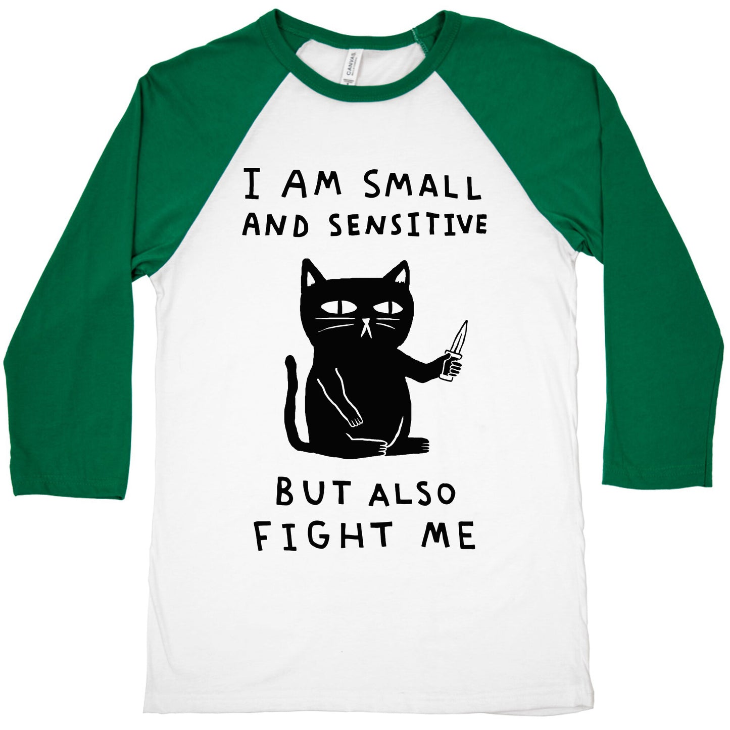 I Am Small And Sensitive But Also Fight Me Cat Baseball Tee
