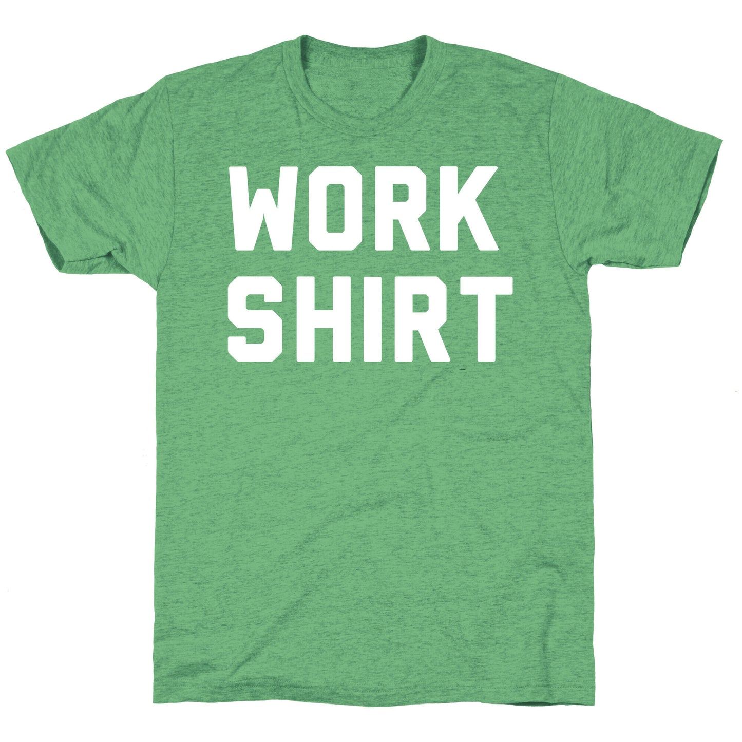 Work Shirt Unisex Triblend Tee