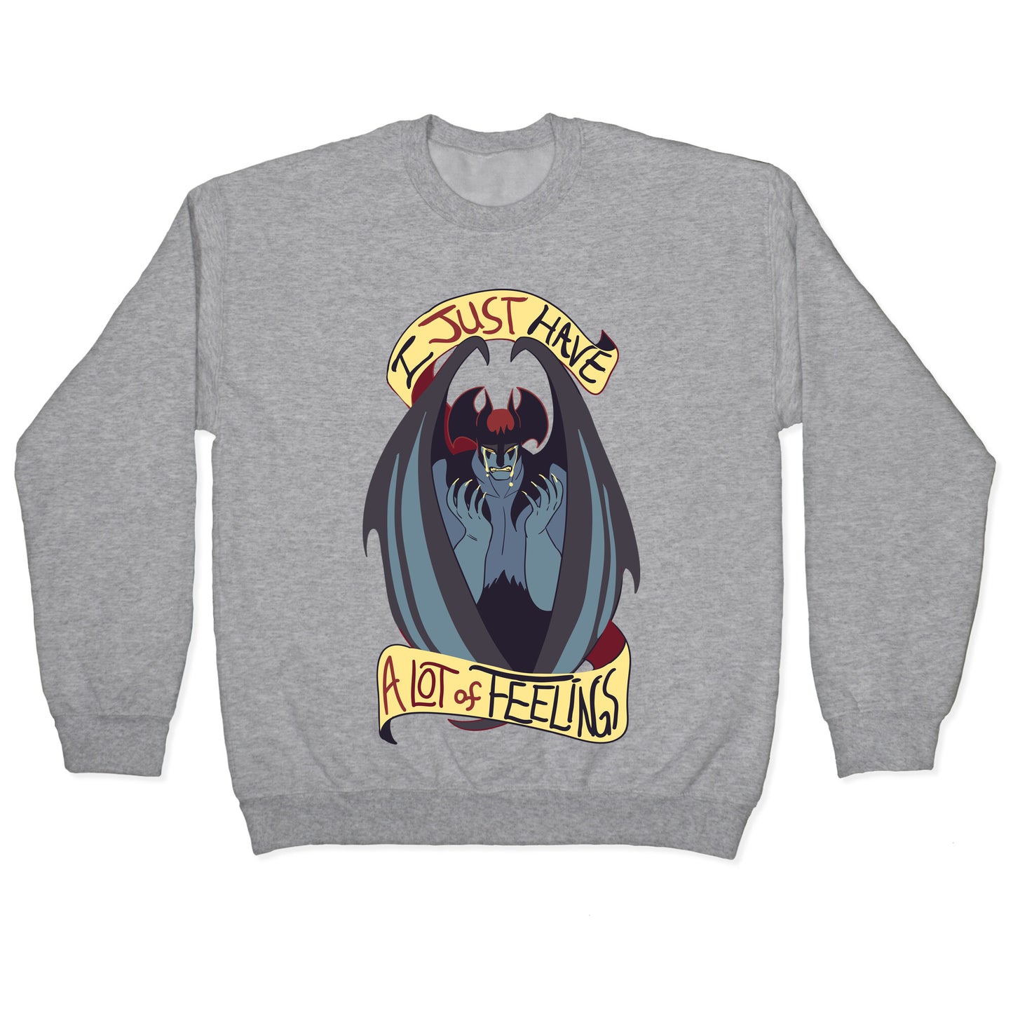 I Just Have a Lot of Feelings Crewneck Sweatshirt
