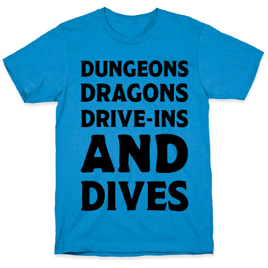Dungeons Dragons Drive-ins And Dives T-Shirt