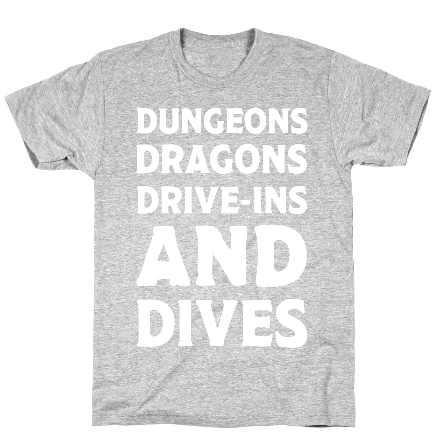 Dungeons Dragons Drive-ins And Dives T-Shirt