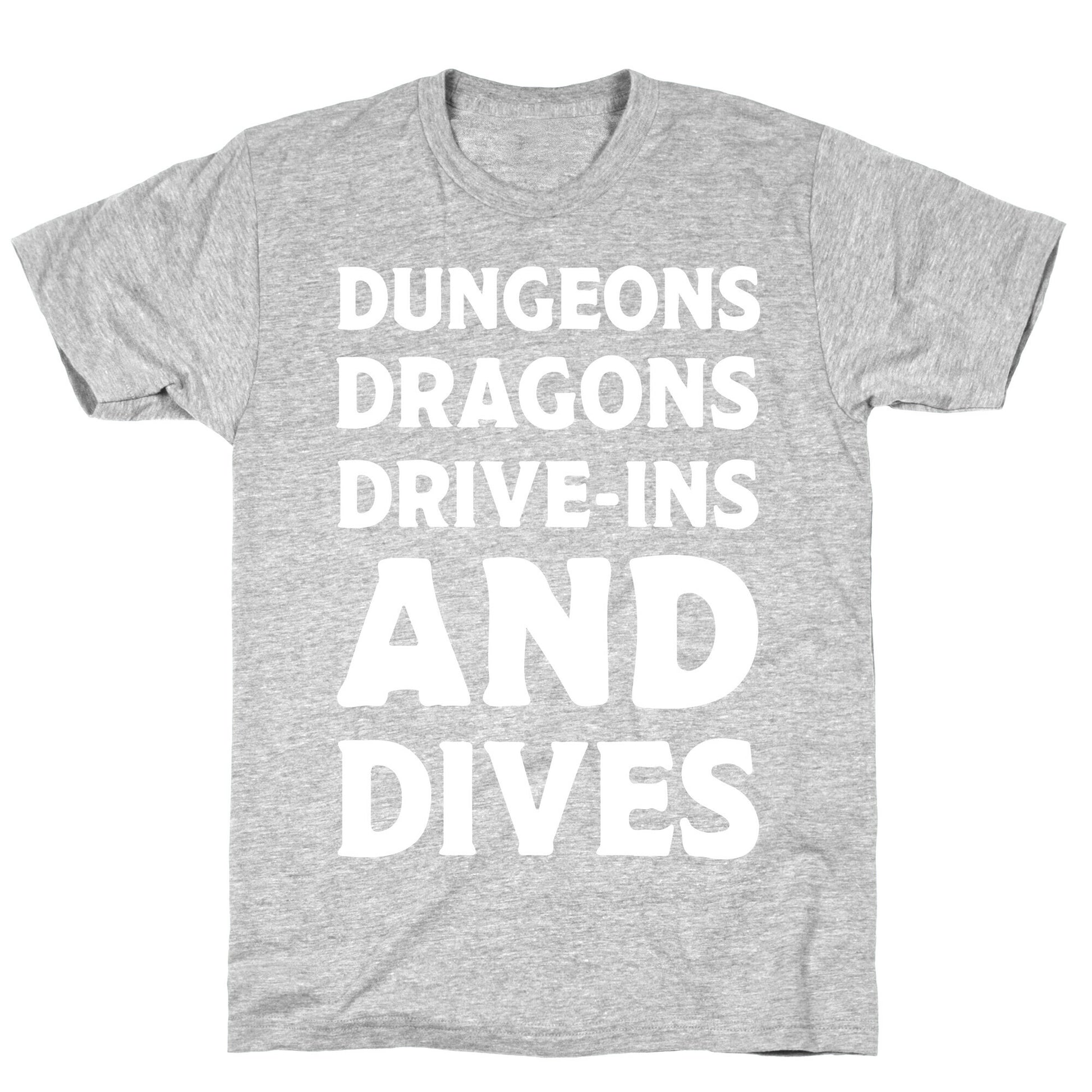 Dungeons Dragons Drive-ins And Dives T-Shirt